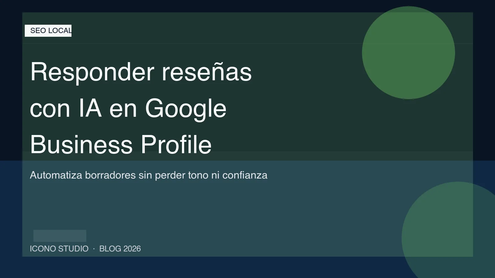 Responder reseñas con IA en Google Business Profile en 2026: cuándo ayuda y cuándo te hace parecer una plantilla