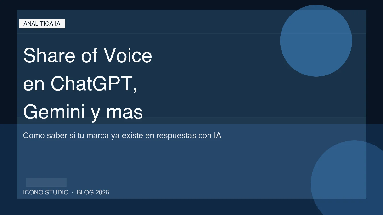Share of Voice en IA en 2026: como saber si tu marca ya sale en ChatGPT, Gemini y Perplexity